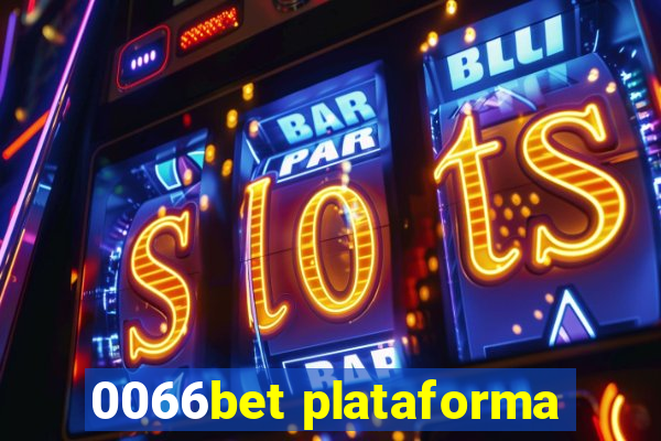 0066bet plataforma